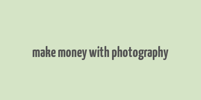 make money with photography