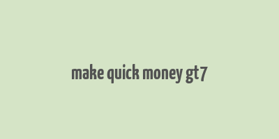 make quick money gt7