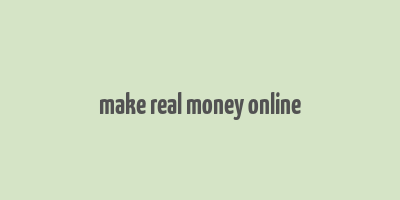 make real money online