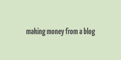 making money from a blog