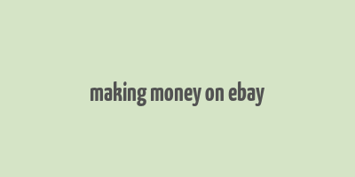 making money on ebay