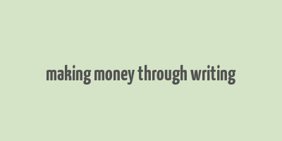 making money through writing