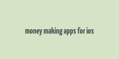 money making apps for ios