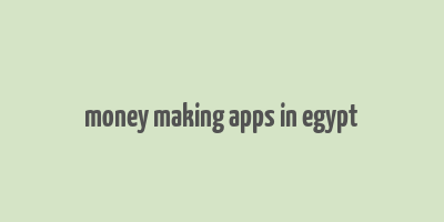 money making apps in egypt