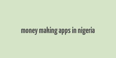 money making apps in nigeria