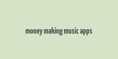 money making music apps