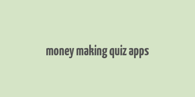 money making quiz apps