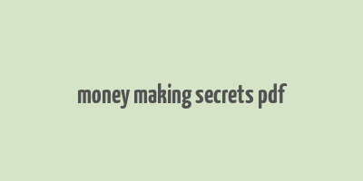 money making secrets pdf