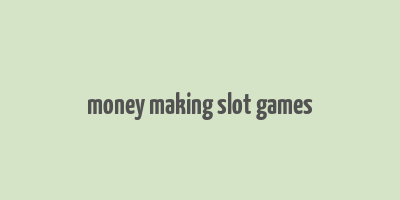 money making slot games