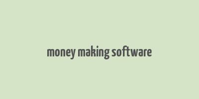 money making software