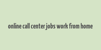 online call center jobs work from home