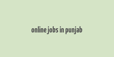 online jobs in punjab