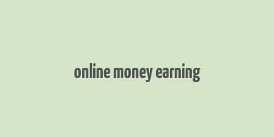 online money earning