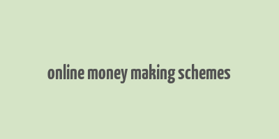 online money making schemes