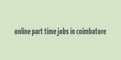 online part time jobs in coimbatore