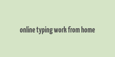 online typing work from home