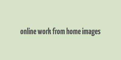 online work from home images