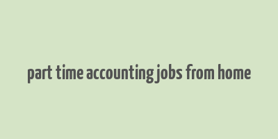 part time accounting jobs from home