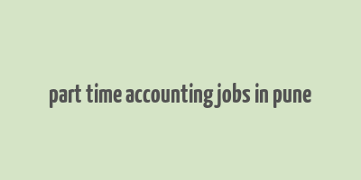 part time accounting jobs in pune