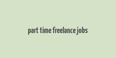 part time freelance jobs