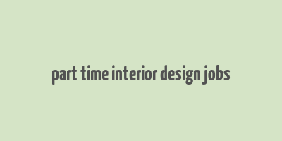 part time interior design jobs