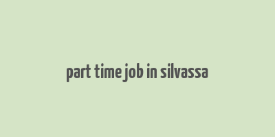 part time job in silvassa