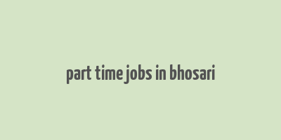 part time jobs in bhosari