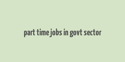 part time jobs in govt sector