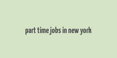 part time jobs in new york