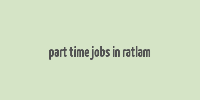 part time jobs in ratlam