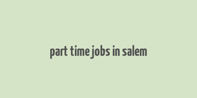 part time jobs in salem