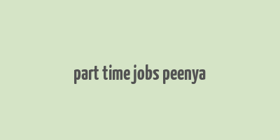 part time jobs peenya