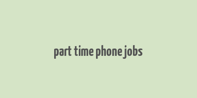 part time phone jobs