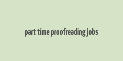 part time proofreading jobs