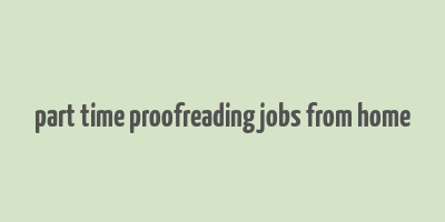 part time proofreading jobs from home