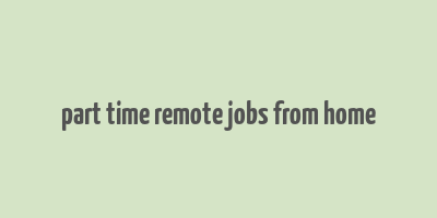 part time remote jobs from home