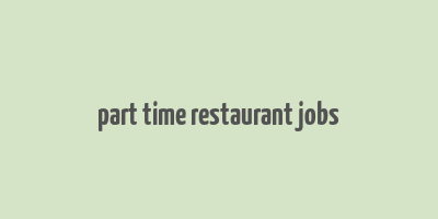 part time restaurant jobs