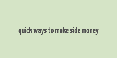 quick ways to make side money