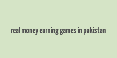 real money earning games in pakistan