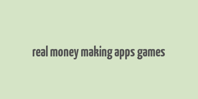 real money making apps games