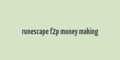 runescape f2p money making