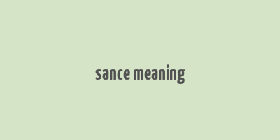 sance meaning