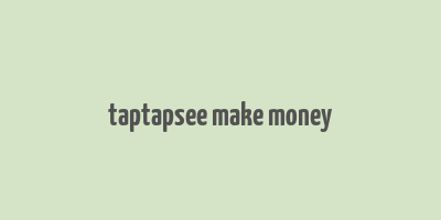 taptapsee make money