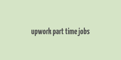 upwork part time jobs