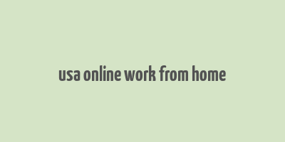 usa online work from home