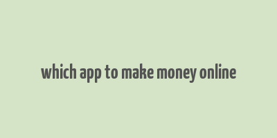 which app to make money online