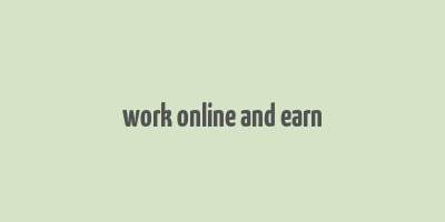 work online and earn