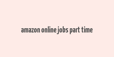 amazon online jobs part time