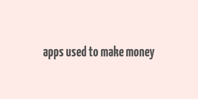 apps used to make money