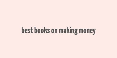 best books on making money